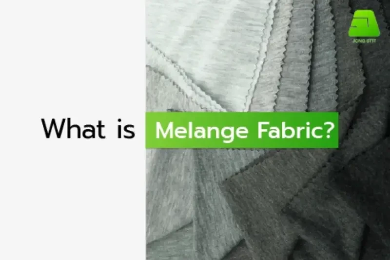 What is Melange Fabric?