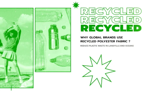 The reason why global brands use recycled polyester fabric