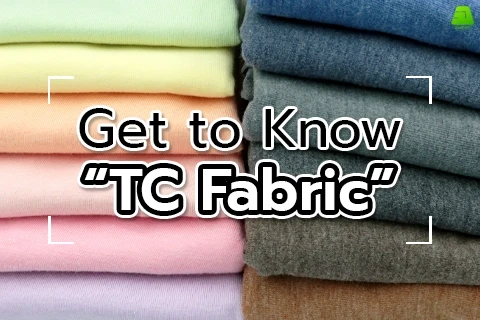 How does TC fabric (Polyester/Cotton) differ from other fabric types, and what are its potential uses?