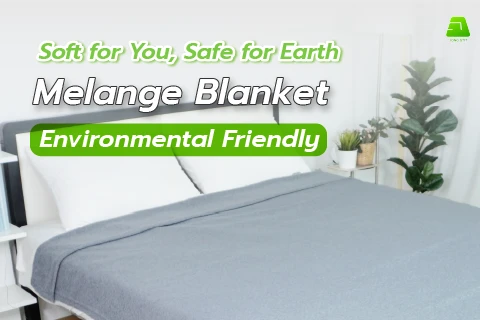 Melange blanket: Soft for You, Safe for Earth, 100% Recyclable